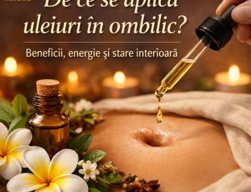 De ce se aplică uleiuri în ombilic? Beneficii, energie și stare interioară